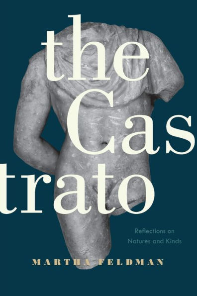 The Castrato: Reflections on Natures and Kinds
