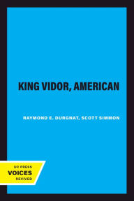 Title: King Vidor, American, Author: Raymond E. Durgnat