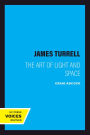 James Turrell: The Art of Light and Space