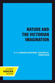 Title: Nature and the Victorian Imagination, Author: U. C. Knoepflmacher