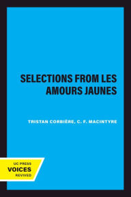 Title: Selections From Les Amours Jaunes, Author: Tristan Corbière