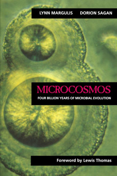 Microcosmos: Four Billion Years of Microbial Evolution