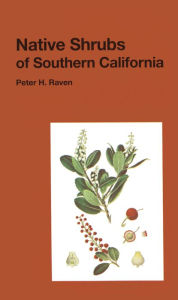 Title: Native Shrubs of Southern California, Author: Peter H. Raven