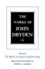 The Works of John Dryden, Volume VI: Poems, The Works of Virgil in English 1697