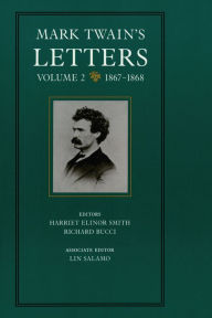 Mark Twain's Letters, Volume 2: 1867-1868