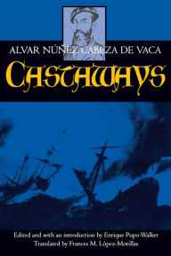 Title: Castaways, Author: Alvar Núñez Cabeza de Vaca