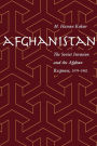 Afghanistan: The Soviet Invasion and the Afghan Response, 1979-1982