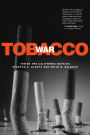 Tobacco War: Inside the California Battles