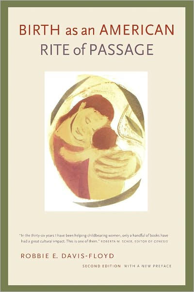 Birth As An American Rite Of Passage Edition 2 By Robbie E Davis 