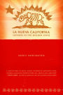 La Nueva California: Latinos in the Golden State