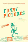 Funny Pictures: Animation and Comedy in Studio-Era Hollywood