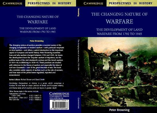 The Changing Nature of Warfare: 1792-1945 / Edition 1