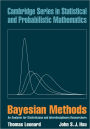 Bayesian Methods: An Analysis for Statisticians and Interdisciplinary Researchers
