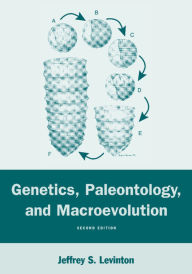 Title: Genetics, Paleontology, and Macroevolution / Edition 2, Author: Jeffrey S. Levinton
