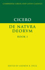 Cicero: De Natura Deorum Book I / Edition 1