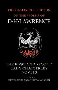 The First and Second Lady Chatterley Novels