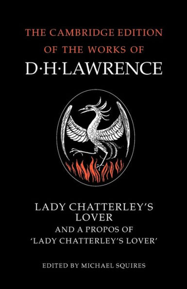 Lady Chatterley's Lover and A Propos of 'Lady Chatterley's Lover' / Edition 1