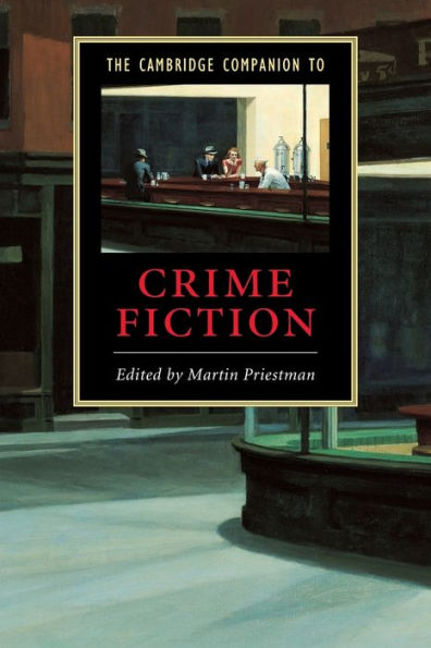 The Cambridge Companion to Crime Fiction / Edition 1