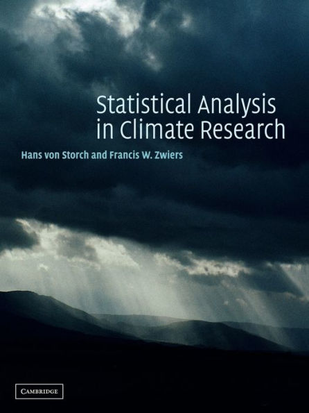 Statistical Analysis in Climate Research / Edition 1