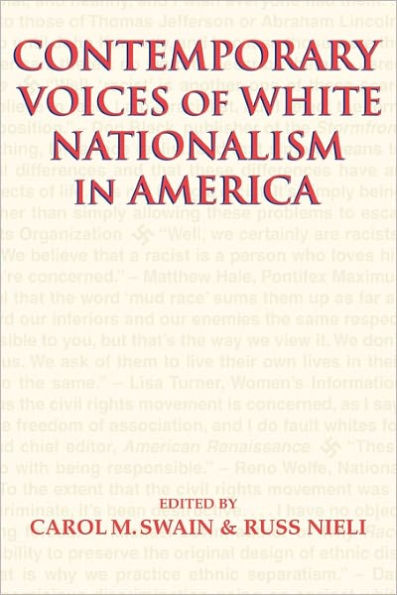 Contemporary Voices of White Nationalism in America / Edition 1