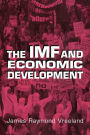 The IMF and Economic Development / Edition 1