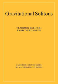 Title: Gravitational Solitons, Author: V. Belinski
