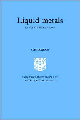 Liquid Metals: Concepts and Theory