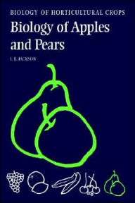 Title: The Biology of Apples and Pears, Author: John E. Jackson