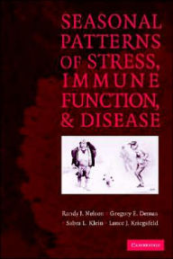 Title: Seasonal Patterns of Stress, Immune Function, and Disease, Author: Randy J. Nelson