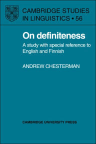 Title: On Definiteness: A Study with Special Reference to English and Finnish, Author: Andrew Chesterman