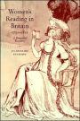 Women's Reading in Britain, 1750-1835: A Dangerous Recreation