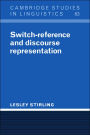 Switch-Reference and Discourse Representation