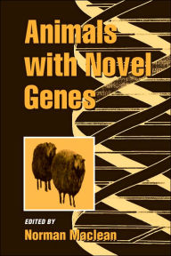 Title: Animals with Novel Genes, Author: Norman Maclean