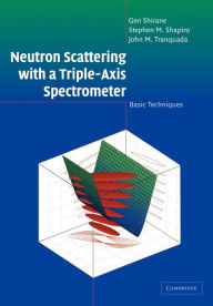 Title: Neutron Scattering with a Triple-Axis Spectrometer: Basic Techniques, Author: Gen Shirane