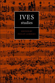 Title: Ives Studies, Author: Philip Lambert