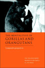 The Mentalities of Gorillas and Orangutans: Comparative Perspectives