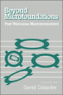 Beyond Microfoundations: Post Walrasian Economics
