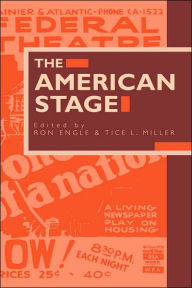 Title: The American Stage, Author: Ron Engle