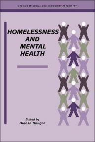 Title: Homelessness and Mental Health, Author: Dinesh Bhugra