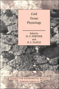 Title: Cold Ocean Physiology, Author: Hans-O. Pörtner