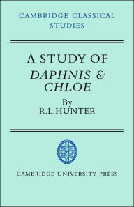 Title: A Study of Daphnis and Chloe, Author: R. L. Hunter
