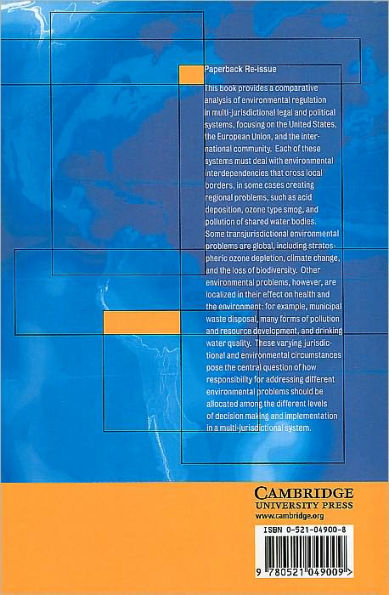 Environmental Law, the Economy and Sustainable Development: The United States, the European Union and the International Community