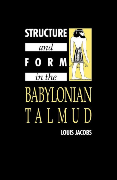 Structure And Form In The Babylonian Talmud By Louis Jacobs, Paperback ...