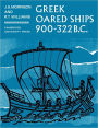 Greek Oared Ships, 900-322 BC