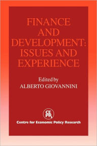 Title: Finance and Development: Issues and Experience, Author: Alberto Giovannini
