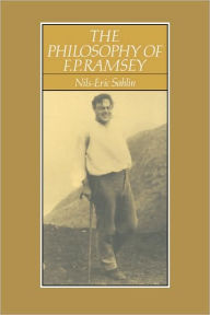 Title: The Philosophy of F. P. Ramsey, Author: Nils-Eric Sahlin