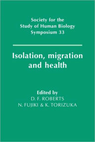 Isolation, Migration and Health