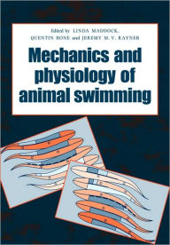 Title: The Mechanics and Physiology of Animal Swimming, Author: L. Maddock