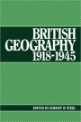 British Geography, 1918-1945