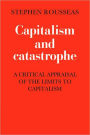 Capitalism and Catastrophe